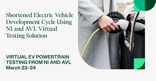 使用NI和AVL虚拟测试解决方案缩短电动汽车开发周期